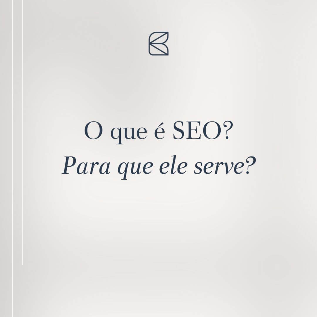 O que é SEO