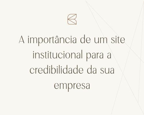 A importância de um site institucional